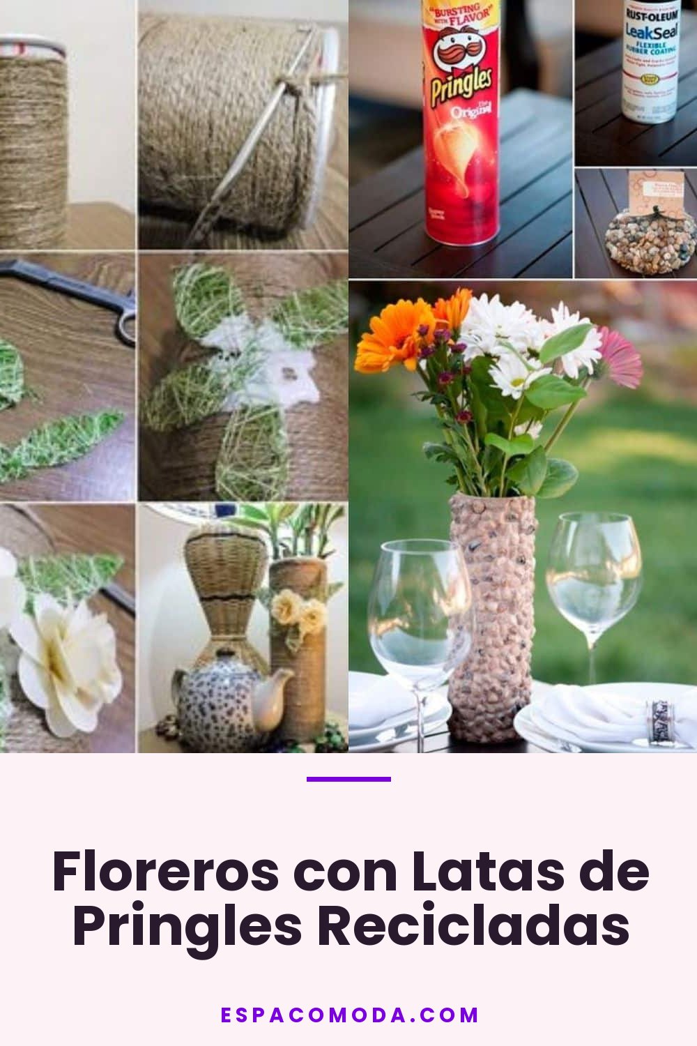 Floreros con Latas de Pringles Recicladas