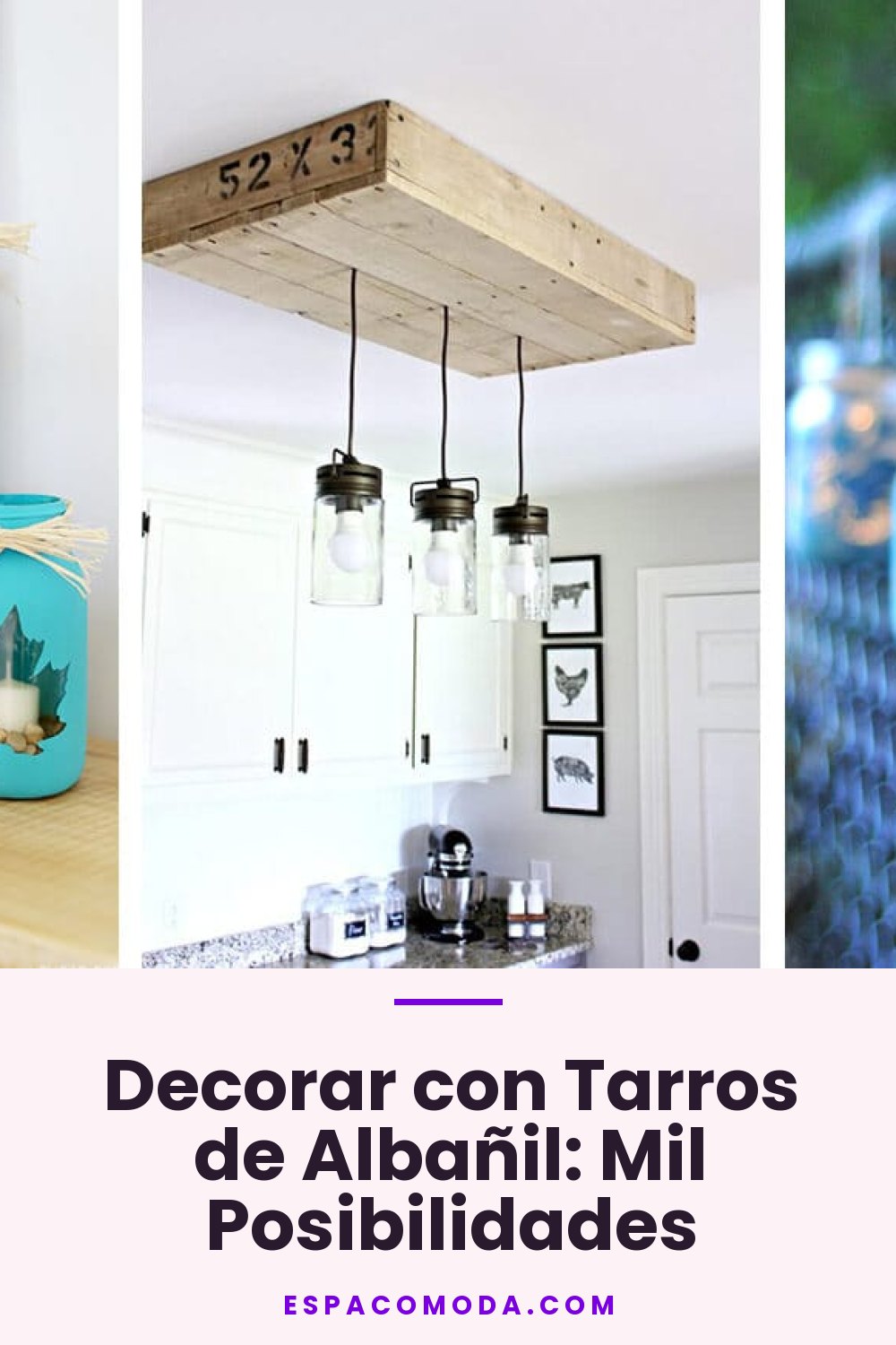 Decorar con Tarros de Albañil: Mil Posibilidades