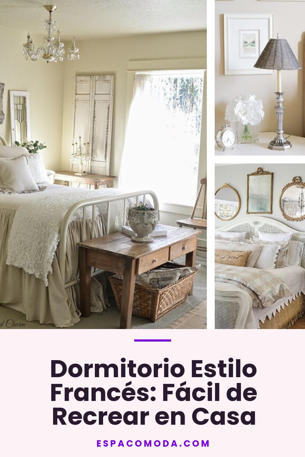 Dormitorio Estilo Francés: Fácil de Recrear en Casa