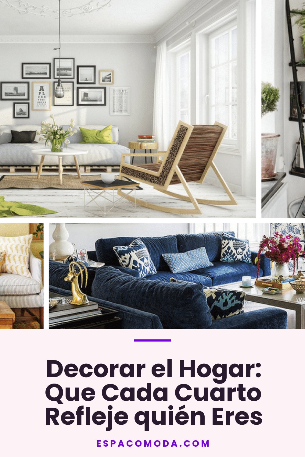 Decorar el Hogar: Que Cada Cuarto Refleje quién Eres