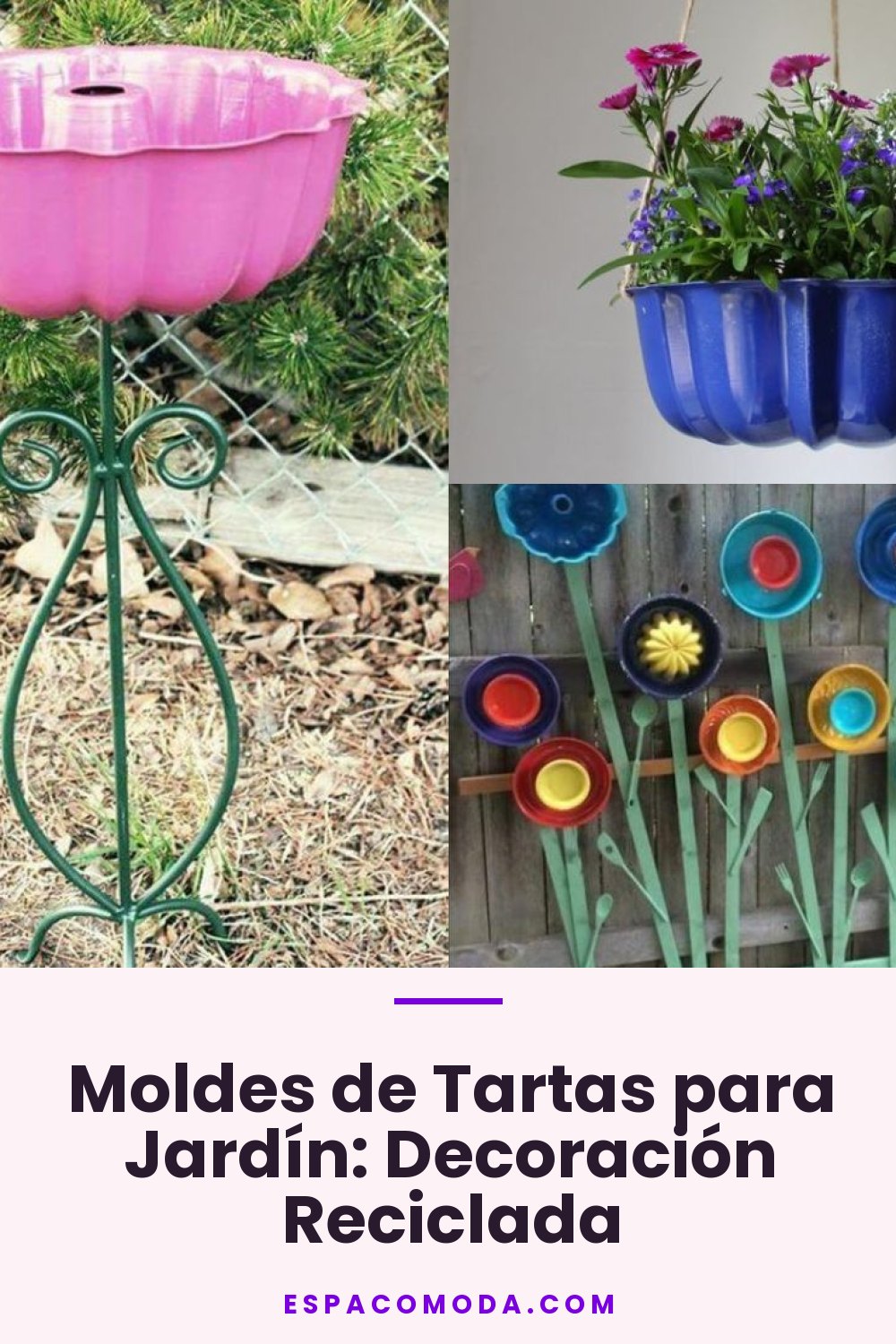 Moldes de Tartas para Jardín: Decoración Reciclada